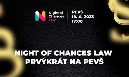 Night of Chances LAW kariérno-vzdelávacie podujatie